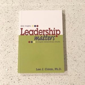 Leadership Matters by Lee J. Colan